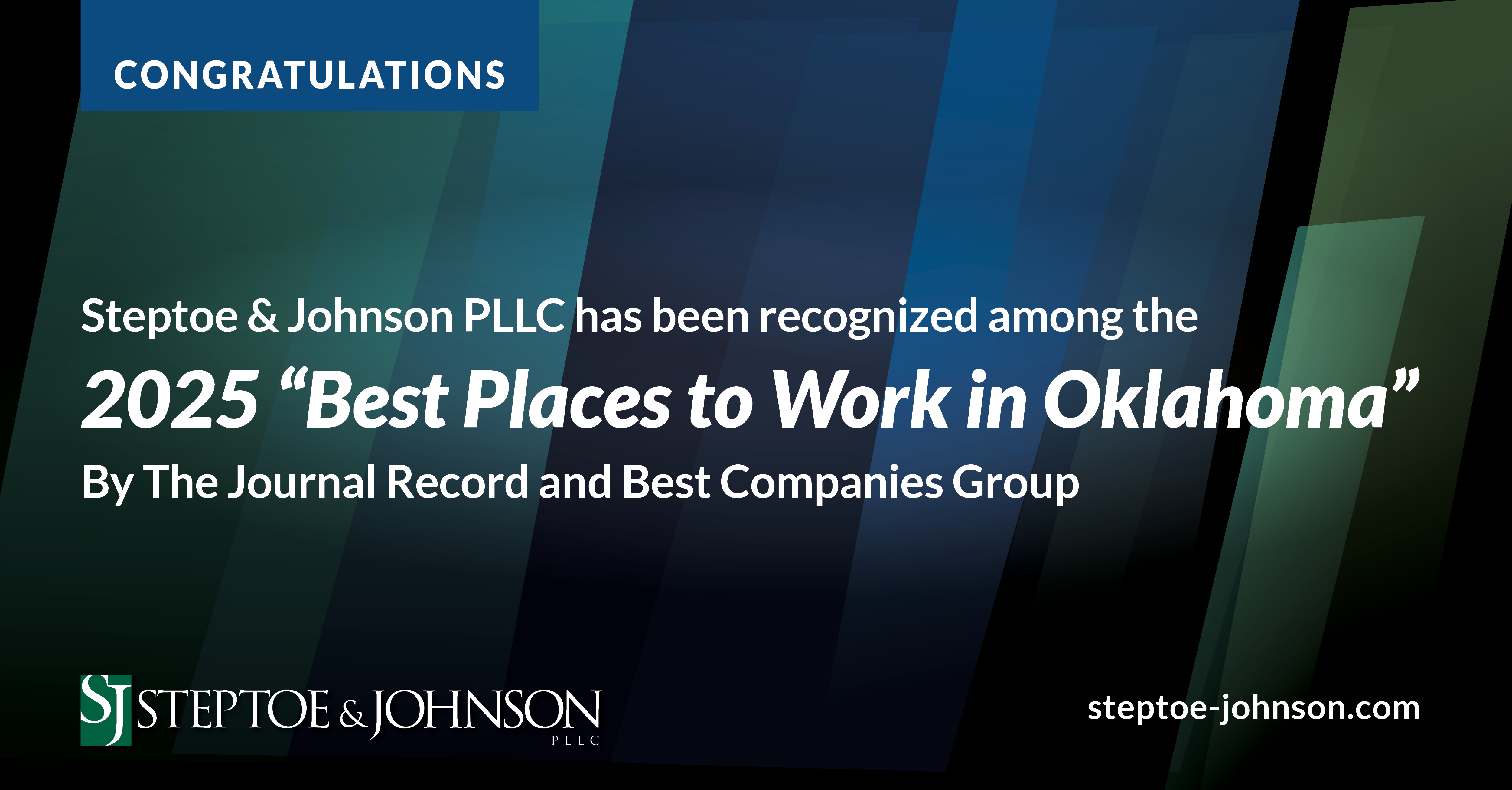Steptoe & Johnson Named One of Oklahoma’s Best Places to Work