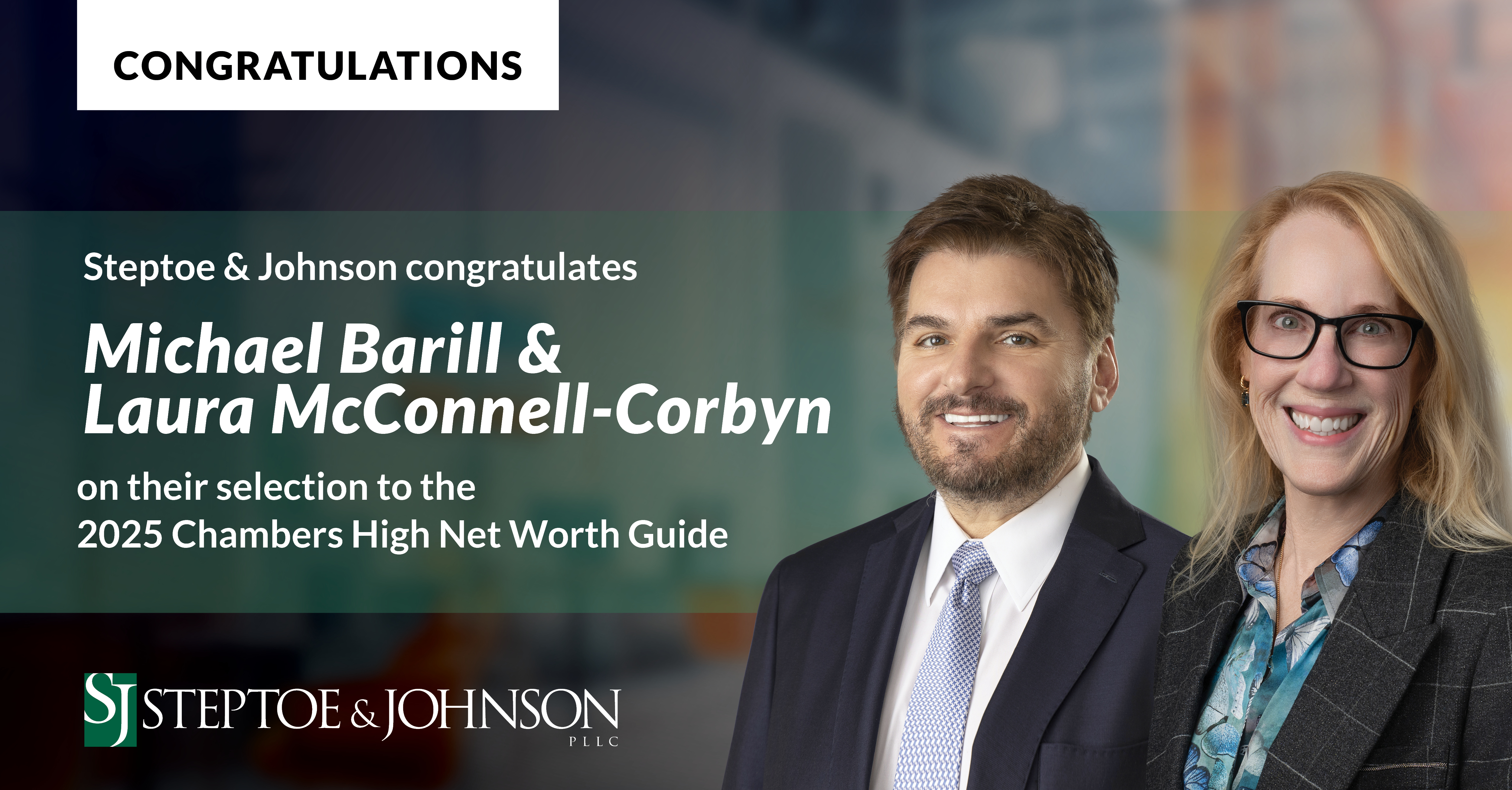 2025 Chambers High Net Worth Guide Recognizes Steptoe & Johnson and Attorneys