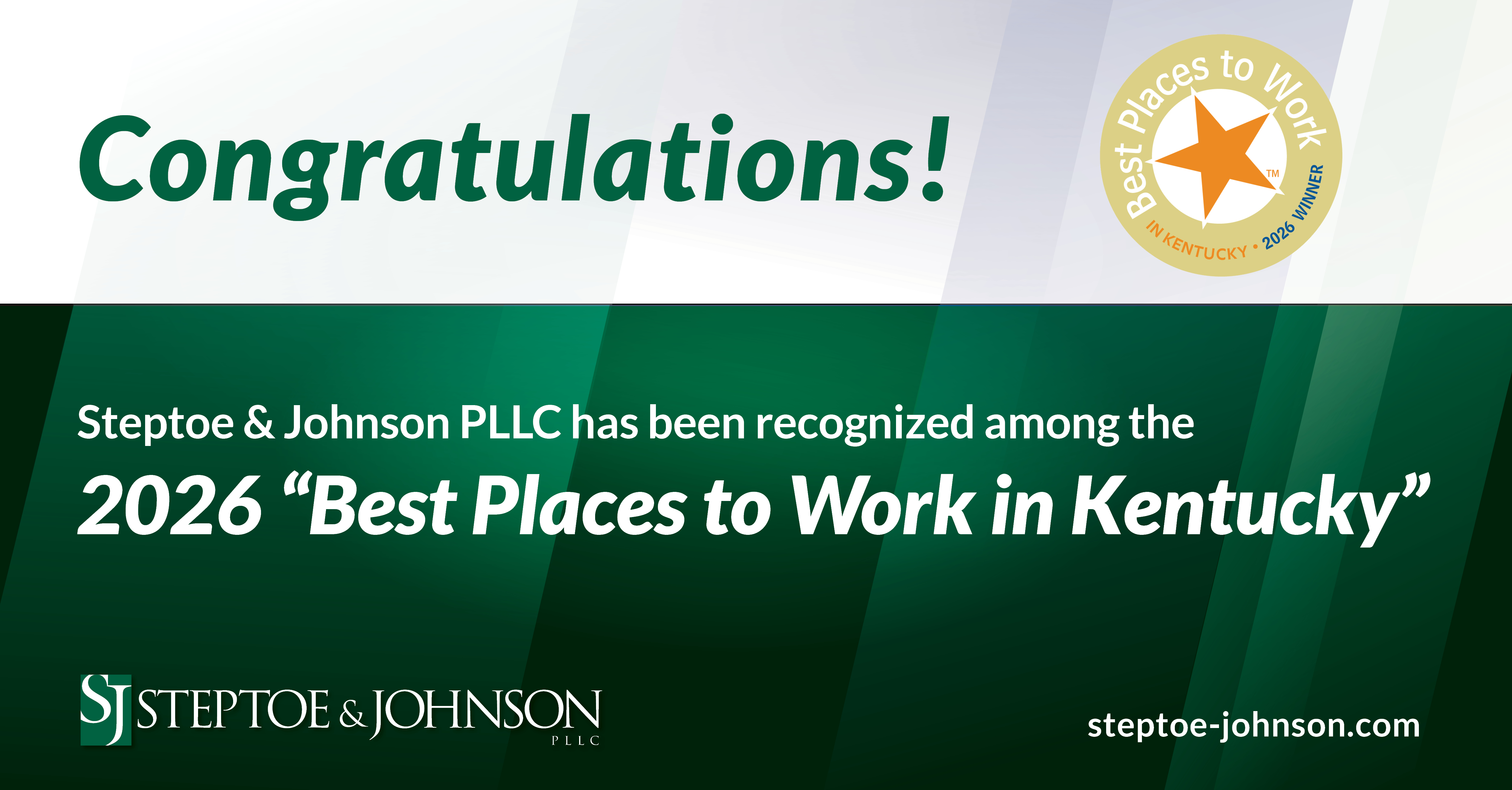Steptoe & Johnson PLLC Named One of Kentucky’s Best Places to Work for Ninth Consecutive Year