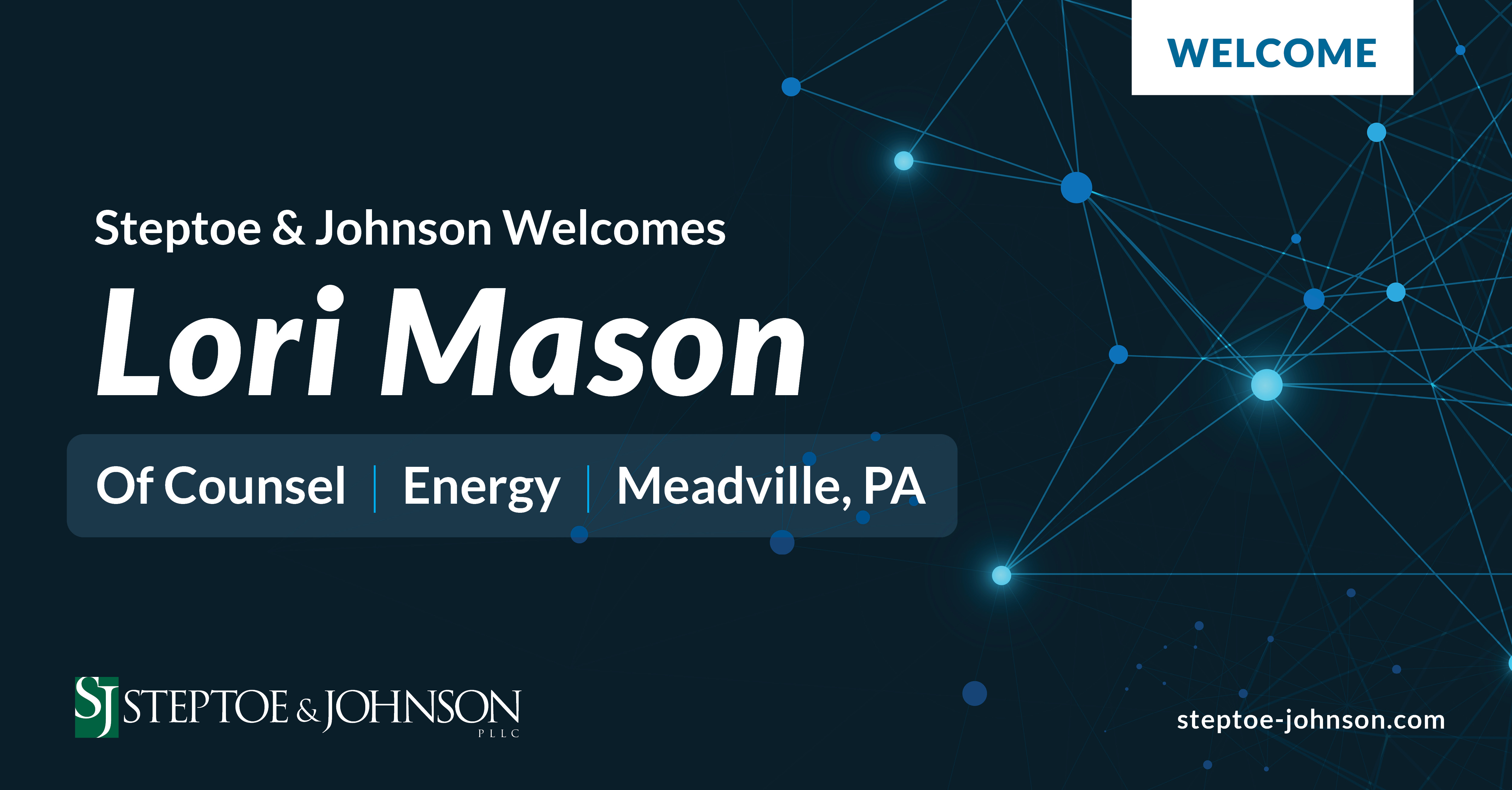 Steptoe & Johnson Welcomes Lori Mason Back to Energy and Natural Resources Department